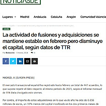 La actividad de fusiones y adquisiciones se mantiene estable en febrero pero disminuye el capital, segn datos de TTR
